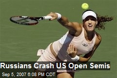Russians Crash US Open Semis