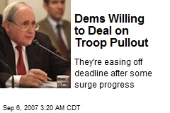 Dems Willing to Deal on Troop Pullout