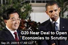 G20 Near Deal to Open Economies to Scrutiny