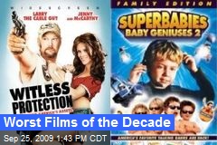 Worst Films of the Decade