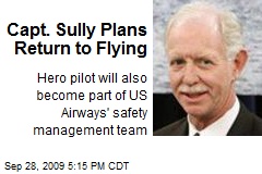 Capt. Sully Plans Return to Flying