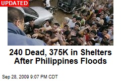 240 Dead, 375K in Shelters After Philippines Floods