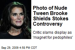 Photo of Nude Tween Brooke Shields Stokes Controversy