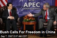 Bush Calls For Freedom in China