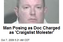 Man Posing as Doc Charged as 'Craigslist Molester'