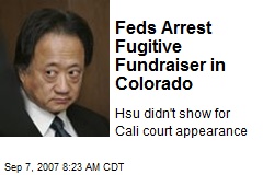 Feds Arrest Fugitive Fundraiser in Colorado