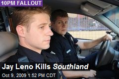 Jay Leno Kills Southland