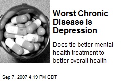Worst Chronic Disease Is Depression
