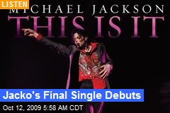 Jacko's Final Single Debuts