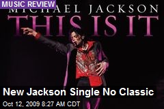 New Jackson Single No Classic