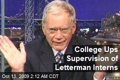 College Ups Supervision of Letterman Interns