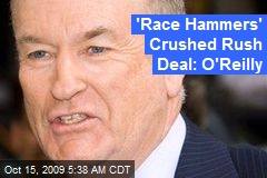 'Race Hammers' Crushed Rush Deal: O'Reilly