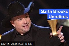 Garth Brooks Unretires