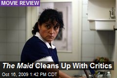 The Maid Cleans Up With Critics