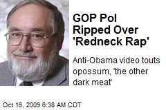 GOP Pol Ripped Over 'Redneck Rap'