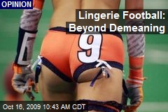 Lingerie Football: Beyond Demeaning