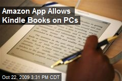 Amazon App Allows Kindle Books on PCs