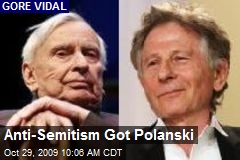 Anti-Semitism Got Polanski