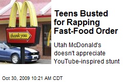 Teens Busted for Rapping Fast-Food Order