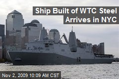 Ship Built of WTC Steel Arrives in NYC
