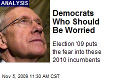 Democrats Who Should Be Worried