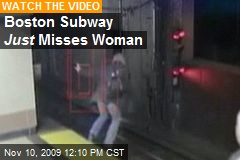 Boston Subway Just Misses Woman