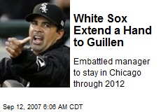 White Sox Extend a Hand to Guillen
