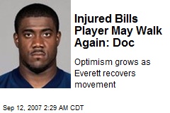 Injured Bills Player May Walk Again: Doc