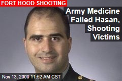 Army Medicine Failed Hasan, Shooting Victims