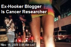 Ex-Hooker Blogger Is Cancer Researcher