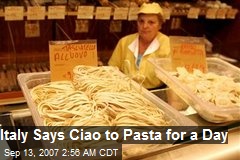 Italy Says Ciao to Pasta for a Day