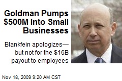 Goldman Pumps $500M Into Small Businesses