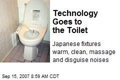 Technology Goes to the Toilet