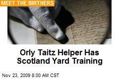 Orly Taitz Helper Has Scotland Yard Training