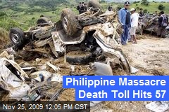 Philippine Massacre Death Toll Hits 57