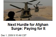 Next Hurdle for Afghan Surge: Paying for It