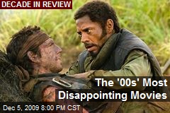 The '00s' Most Disappointing Movies
