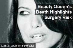 Beauty Queen's Death Highlights Surgery Risk