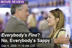 Everybody's Fine ? No, Everybody's Sappy