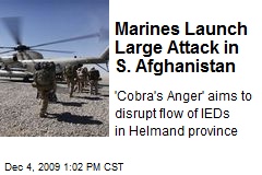 Marines Launch Large Attack in S. Afghanistan