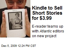 Kindle to Sell Short Stories for $3.99