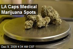 LA Caps Medical Marijuana Spots