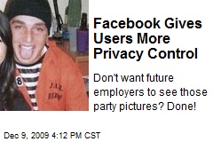 Facebook Gives Users More Privacy Control