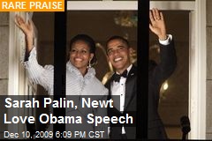 Sarah Palin, Newt Love Obama Speech