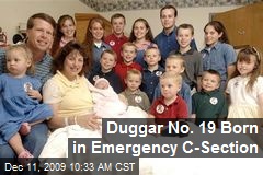 Duggar No. 19 Born in Emergency C-Section