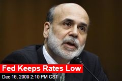 Fed Keeps Rates Low