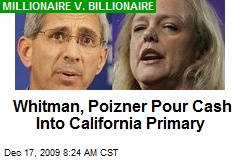 Whitman, Poizner Pour Cash Into California Primary