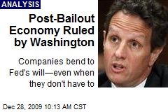 Post-Bailout Economy Ruled by Washington