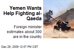 Yemen Wants Help Fighting al-Qaeda