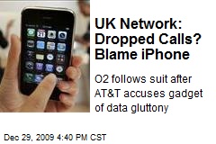 UK Network: Dropped Calls? Blame iPhone